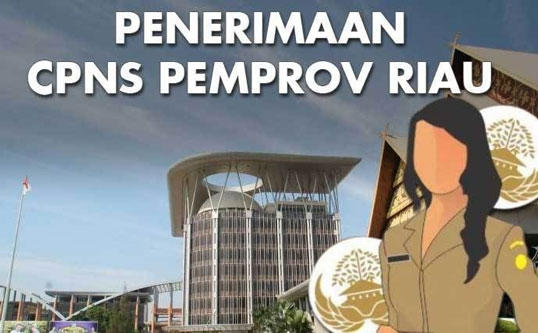 Sanggahan Diterima, 39 Peserta CPNS Pemprov Riau Lolos Seleksi Administrasi