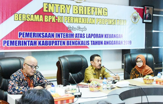 BPK RI Riau Akan Laksanakan Pemeriksaan Interim Laporan Keuangan Bengkalis 2019