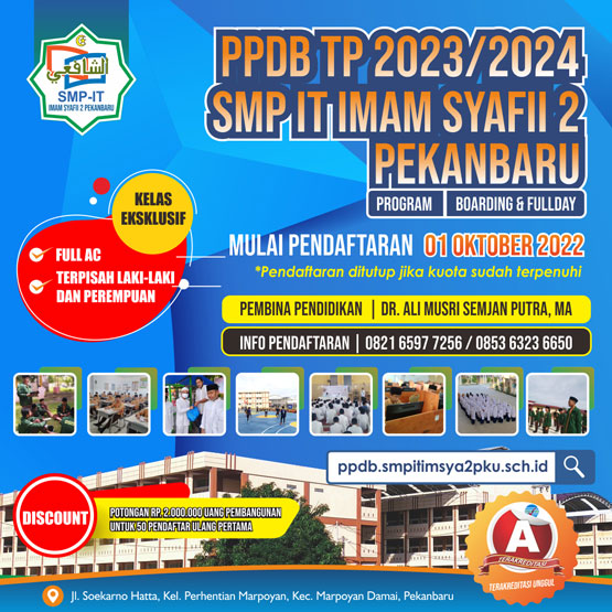5 Alasan Kenapa Memilih SMP IT Imam Syafii 2 Pekanbaru