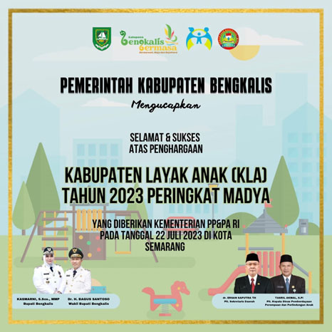 KLA Bengkalis Berhasil Naik Peringkat dari Pratama ke Madya