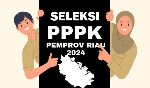 5.732 Pelamar, Pendaftaran Seleksi PPPK Pemprov Riau 2024 Resmi Ditutup