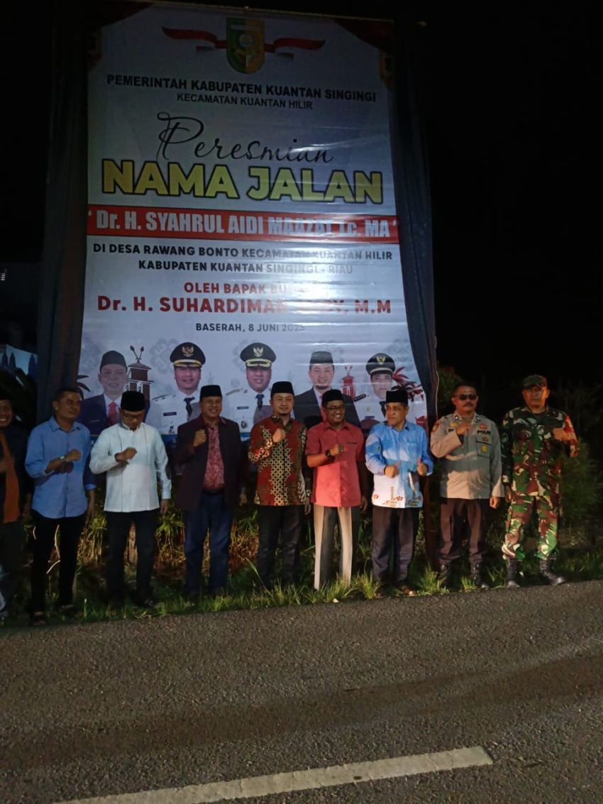 Pemkab Kuansing Beri Nama Ruas Jalan Ini Syahrul Aidi Maazat