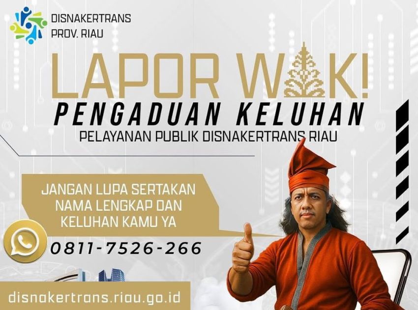 Disnakertrans Riau Luncurkan Si Duta dan Lapor Wak!