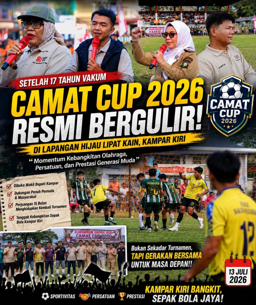 Momentum Kebersamaan dan Kebangkitan Sepakbola, Turnamen Camat Cup 2026 Resmi Bangkit di Kampar Kiri