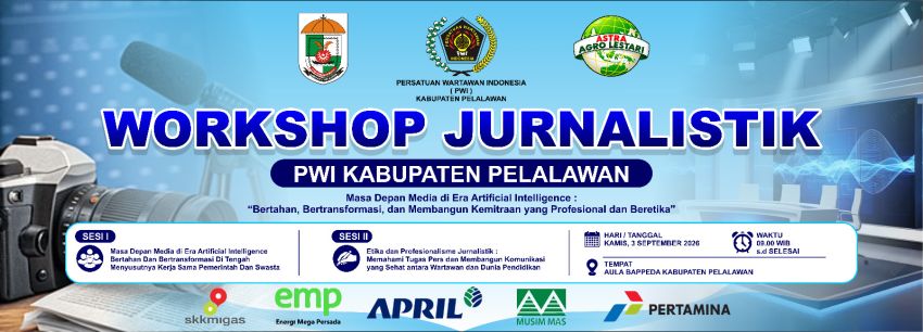 Kamis Besok, PWI Pelalawan Gelar Workshop, Bahas Masa Depan Media Di Era Artificial Intelligence